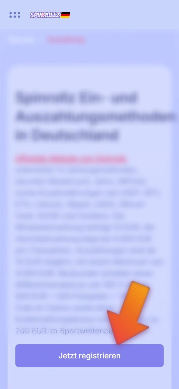 Erstellen Sie ein Konto, um Ihre erste Einzahlung bei Spinrollz zu tätigen.