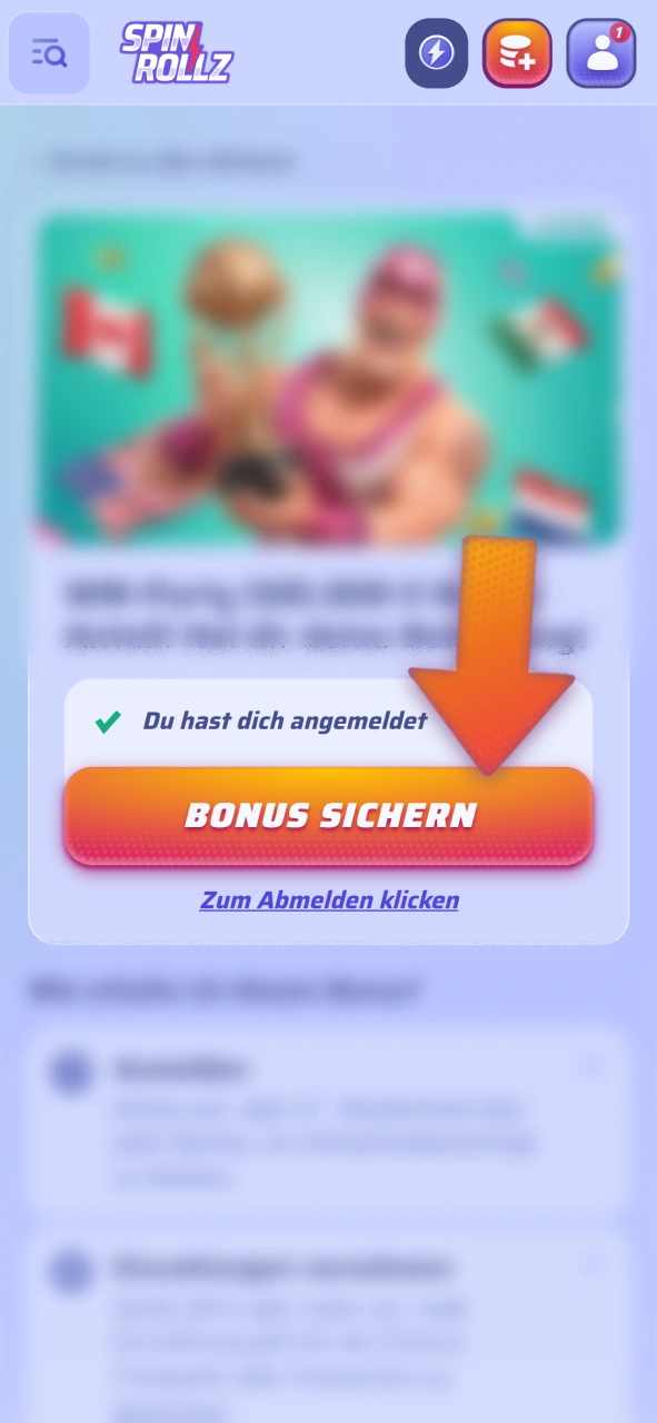 Wählen Sie Ihren gewünschten Bonus im Spinrollz Casino.