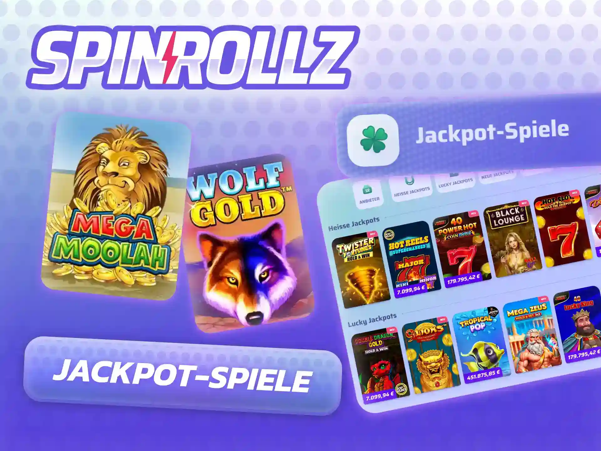 Jackpot-Slots bei Spinrollz – Progressive Jackpots wie Mega Moolah, Divine Fortune und Wolf Gold für millionenschwere Gewinne.
