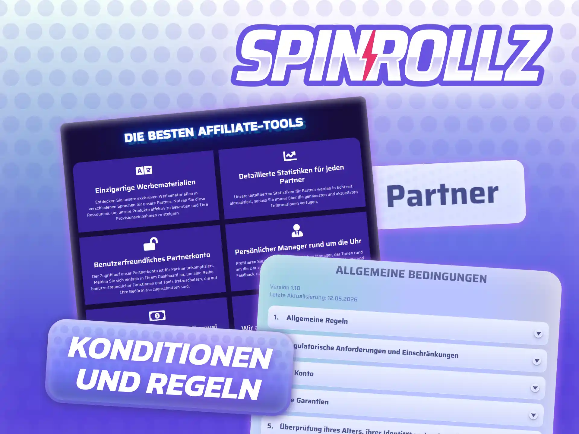 Spinrollz Partnerprogramm Regeln: faire Zusammenarbeit, kein Spam, keine Selbstreferenzierung, regelkonformer Traffic.