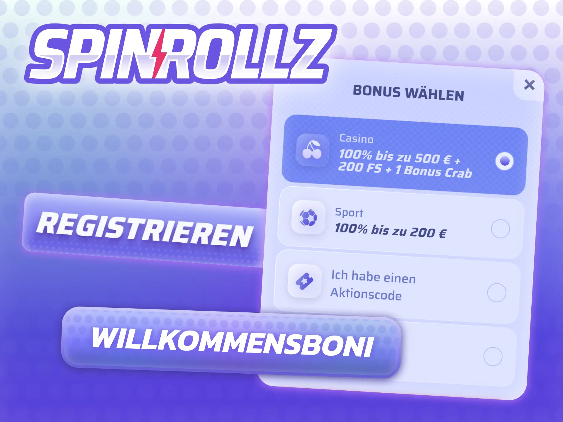 Spinrollz Willkommensbonus: 100% bis 500€ + 200 Freispiele im Casino & 100% bis 200€ für Sportwetten.