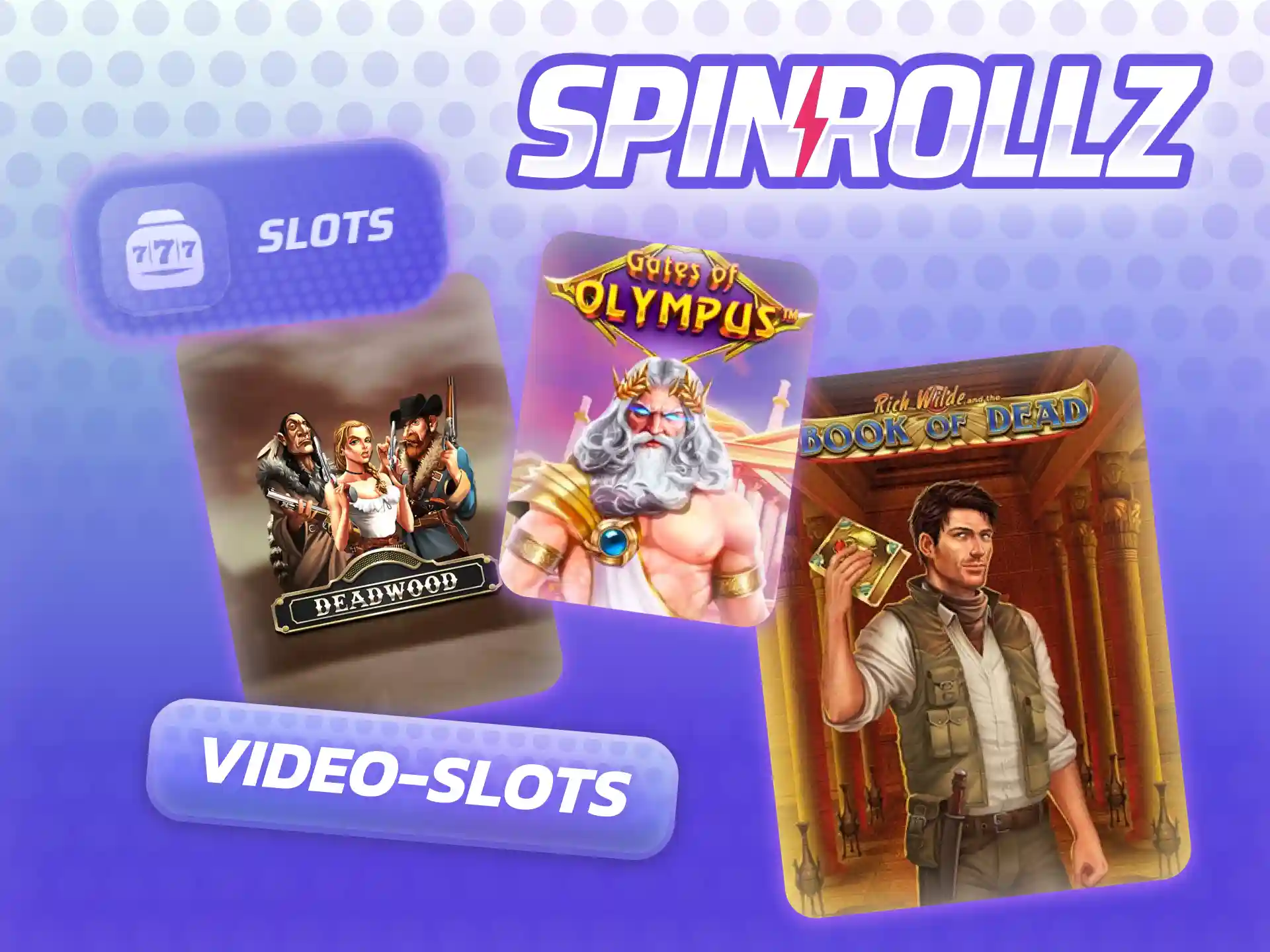 Bunte Video-Slots mit fünf Walzen, Freispielen und Bonusspielen in der Spinrollz Lobby.
